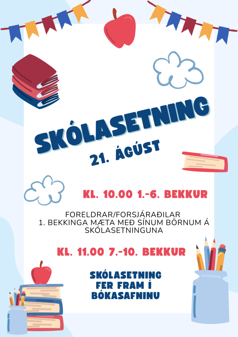 Skólasetning 21. ágúst 2025